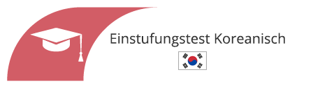 Einstufungstest Koreanisch in Dortmund