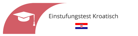 Einstufungstest Kroatisch in Dortmund